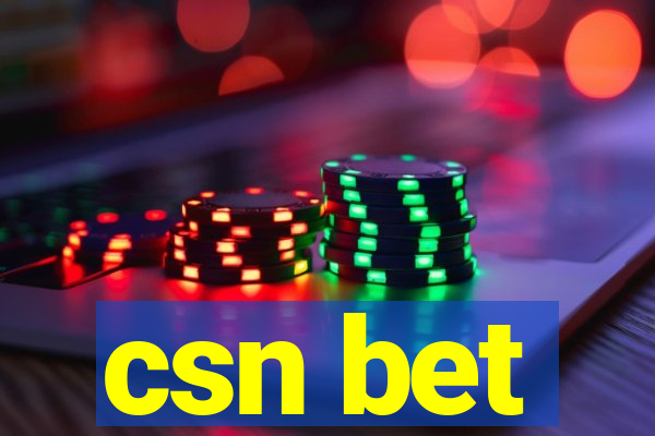 csn bet